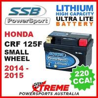 SSB 12V LITHIUM ULTRALITE 220 CCA BATTERY HONDA CRF125F SMALL WHEEL 2014-2015