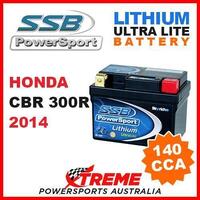 SSB 12V LITHIUM ULTRALITE 140 CCA BATTERY HONDA CBR300R CBR 300R 2014 MOTORCYCLE