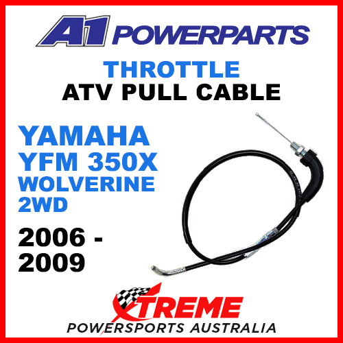 A1 Powerparts Yamaha YFM350X Wolverine 2WD 06-09 Throttle Pull Cable 51-282-10