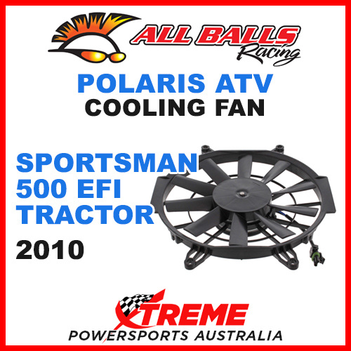 ALL BALLS 70-1004 ATV POLARIS SPORTSMAN 500 EFI TRACTOR 2010 COOLING FAN ASSEMBLY