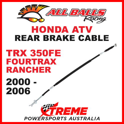 All Balls 45-4006 Honda TRX350FE Fourtrax Rancher 2000-2006 ATV Rear Brake Cable