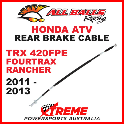 45-4006 Honda TRX 420FPE Fourtrax Rancher 2011-2013 ATV Rear Brake Cable