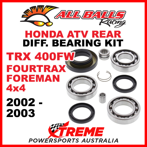 25-2014 HONDA TRX400FW FOURTRAX FOREMAN 4x4 02-03 REAR DIFFERENTIAL BEARING KIT