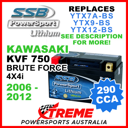 SSB 12V 290 CCA Kawasaki KVF750 Brute Force 4x4i 06-12 LFP14H-BS Lithium Battery